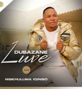 Luve Dubazane – Kwandlwana ft Mashelela