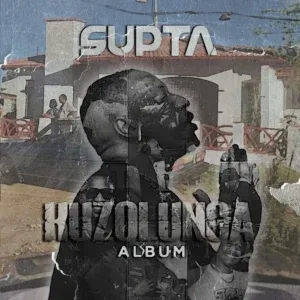 Album: SUPTA - Kuzolunga