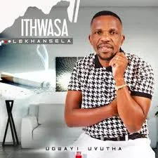 Ithwasa Lekhansela – Mabhebeza