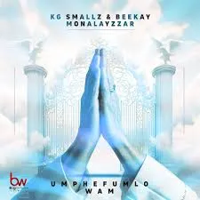 KG Smallz – Umphefumulo Wam ft. Beekay Monalayzzar