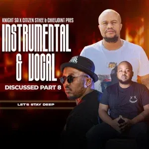 Knight SA, Citizen Sthee & ChiefJoint – Instrumental & LIL Of Vocal Discussed (Festive Invasion)