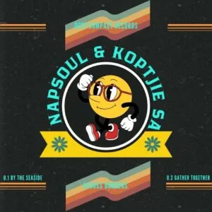 Ep: Napsoul & KoptjieSA - Across Borders