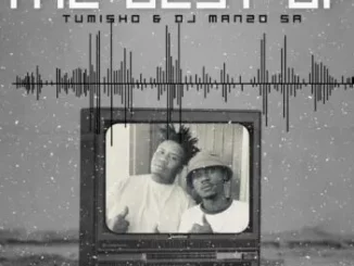 TUMISHO – WELCOME Ft. DJ MANZO SA