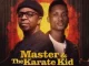 Album: Oskido & King Tone SA - Master & The Karate Kid